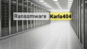 Karla404 Ransomware