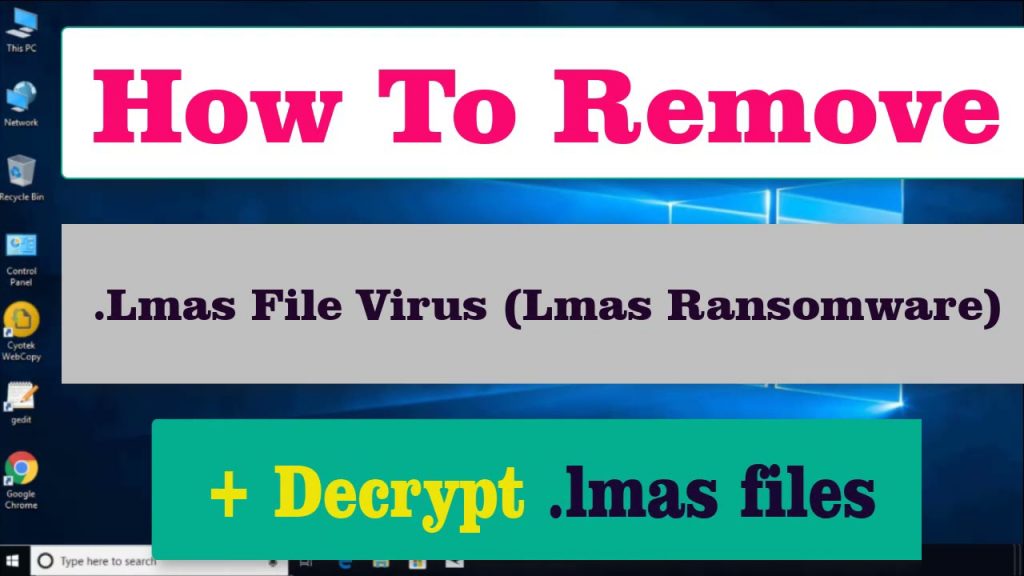 Lmas ransomware