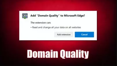Domain Quality browser extension